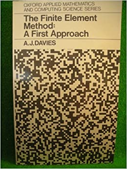 The finite element method: A first approach - Scanned Pdf
